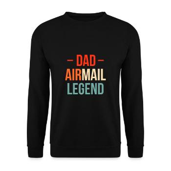 Dad Airmail Legend Shirt Gift - Unisex Sweatshirt - black - Front - Alina (178cm) & Michal (187cm)