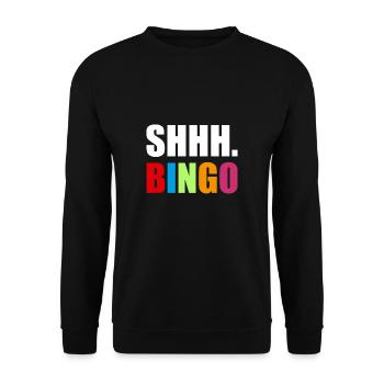SHHH. Bingo Shirt Geschenk - Unisex Pullover - Schwarz - Vorne - Alina (178cm) & Michal (187cm)