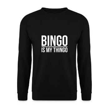 Bingo Is My Thingo Shirt Geschenk - Unisex Pullover - Schwarz - Vorne - Alina (178cm) & Michal (187cm)