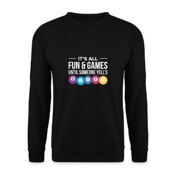 It's All Fun & Games Until Someone Yells BINGO - Unisex Sweatshirt - black - Front - Alina (178cm) & Michal (187cm)