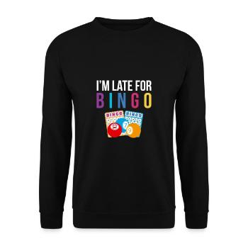I´m Late For Bingo Shirt Geschenk - Unisex Pullover - Schwarz - Vorne - Alina (178cm) & Michal (187cm)