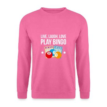 Live Laught Love Play Bingo Shirt Geschenk - Unisex Pullover - Pink - Vorne