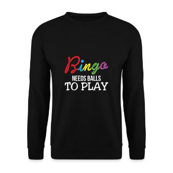 Bingo Needs Balls To Play Bingo Shirt Geschenk - Unisex Pullover - Schwarz - Vorne - Alina (178cm) & Michal (187cm)