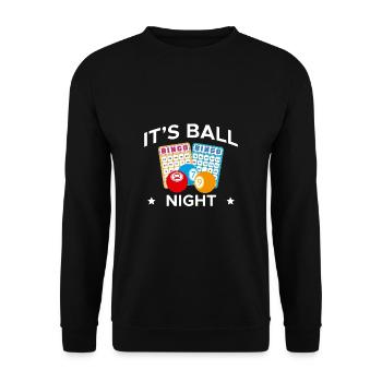 It´s Ball Nicht Bingo Shirt Geschenk - Unisex Pullover - Schwarz - Vorne - Alina (178cm) & Michal (187cm)
