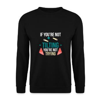 Si vous ne basculez pas, vous n’essayez pas le flipper - Sweat-shirt Unisexe - noir - Devant - Alina (178cm) & Michal (187cm)
