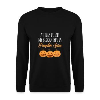 At This Point My Blood Type Is Pumkin Spice - Unisex Sweatshirt - black - Front - Alina (178cm) & Michal (187cm)