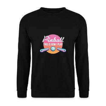 Pinball This Is How I Play Flipperautomat - Unisex Pullover - Schwarz - Vorne - Alina (178cm) & Michal (187cm)