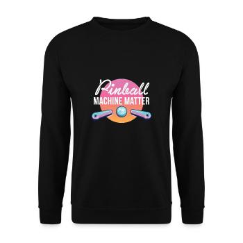 Pinball Machine Matter Shirt Flipperautomat - Unisex Pullover - Schwarz - Vorne - Alina (178cm) & Michal (187cm)