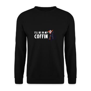 Ill Be In My Coffin Vampir Sarg Shirt - Unisex Pullover - Schwarz - Vorne - Alina (178cm) & Michal (187cm)