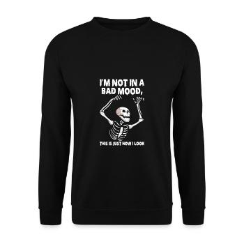 Im Not In A Bad Mood This Is Just How I Look - Unisex Sweatshirt - black - Front - Alina (178cm) & Michal (187cm)