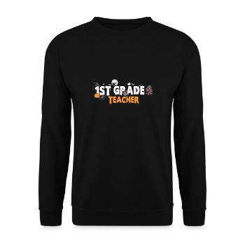 1st Grade Teacher - First Grade Teacher Teacher - Unisex Sweatshirt - black - Front - Alina (178cm) & Michal (187cm)