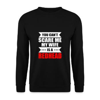 Tu ne peux pas me faire peur Ma femme est une chemise Readhead - Sweat-shirt Unisexe - noir - Devant - Alina (178cm) & Michal (187cm)