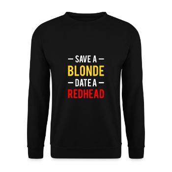 Save A Blond Date A Redhead - Unisex Sweatshirt - black - Front - Alina (178cm) & Michal (187cm)
