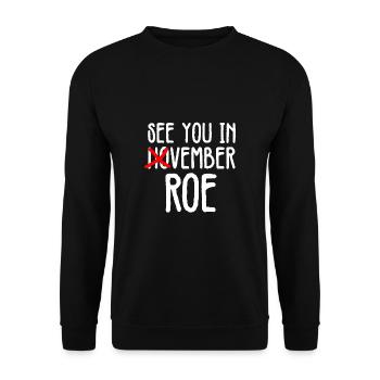 Rendez-vous à Roevember Shirt Gift Féminisme - Sweat-shirt Unisexe - noir - Devant - Alina (178cm) & Michal (187cm)