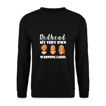 Redhead My Very Own Warning Label - Sweat-shirt Unisexe - noir - Devant - Alina (178cm) & Michal (187cm)