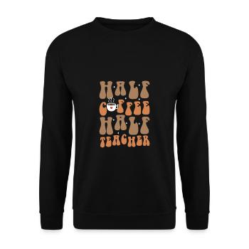 Demi-café Moitié cadeau de chemise d’enseignant - Sweat-shirt Unisexe - noir - Devant - Alina (178cm) & Michal (187cm)