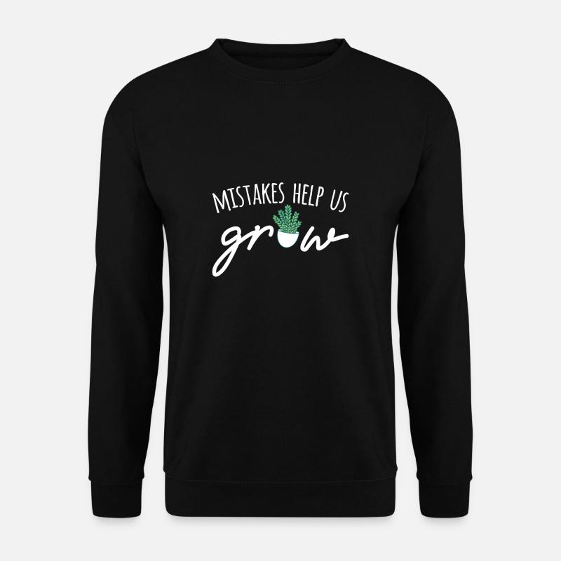 Mistakes Help Us Grow - Unisex Pullover - Schwarz