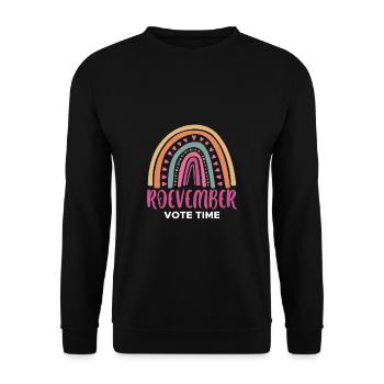 Roevember Vote Time Shirt Geschenk - Unisex Pullover - Schwarz - Vorne - Alina (178cm) & Michal (187cm)