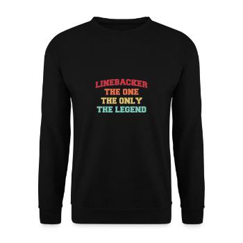Linebacker The One The Only The Legend Shirt - Unisex Sweatshirt - black - Front - Alina (178cm) & Michal (187cm)
