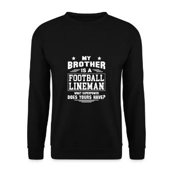 Mon frère est un fooball lineman frère frère frères et sœurs - Sweat-shirt Unisexe - noir - Devant - Alina (178cm) & Michal (187cm)