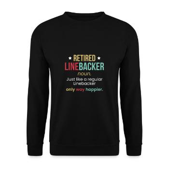Linebacker Definition Lineman Football Shirt Pension - Unisex Sweatshirt - black - Front - Alina (178cm) & Michal (187cm)