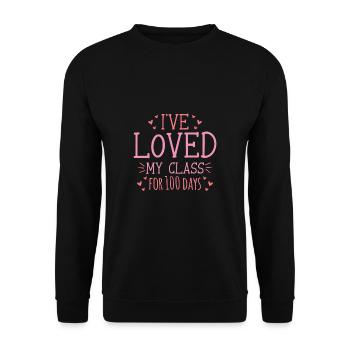 Ive Loved My Class For 100 Days - Unisex Pullover - Schwarz - Vorne - Alina (178cm) & Michal (187cm)