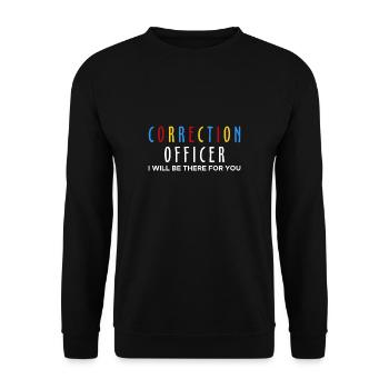 Agent correctionnel Je serai là pour vous - Sweat-shirt Unisexe - noir - Devant - Alina (178cm) & Michal (187cm)