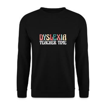 Dyslexia Teacher Time Shirt Geschenk - Unisex Pullover - Schwarz - Vorne - Alina (178cm) & Michal (187cm)