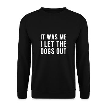 C’est moi que j’ai laissé les chiens sortir chemise de dog sitter - Sweat-shirt Unisexe - noir - Devant - Alina (178cm) & Michal (187cm)