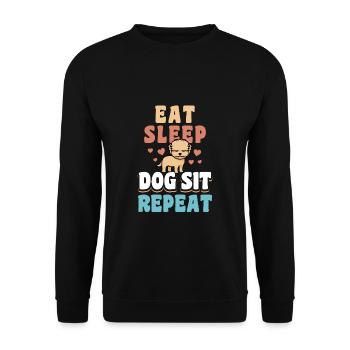 Eat Sleep Dog Sit Repeat Shirt Gift - Unisex Sweatshirt - black - Front - Alina (178cm) & Michal (187cm)
