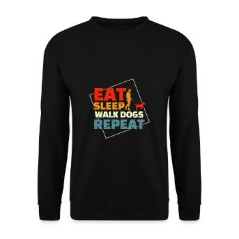 Eat Sleep Walk Dogs Repeat Shirt Geschenk - Unisex Pullover - Schwarz - Vorne - Alina (178cm) & Michal (187cm)