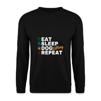 Eat Sleep Dog Sitting Repeat Shirt Gift - Unisex Sweatshirt - black - Front - Alina (178cm) & Michal (187cm)
