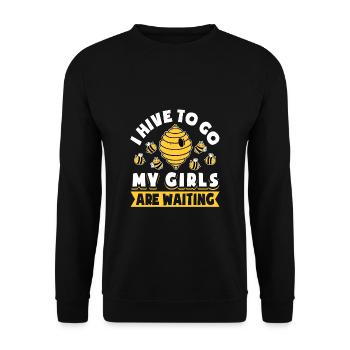 I Hive Got Go My Girls Are Waiting - Unisex Pullover - Schwarz - Vorne - Alina (178cm) & Michal (187cm)