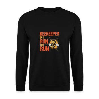 Beekeeper If I Run You Run Shirt Imker - Unisex Pullover - Schwarz - Vorne - Alina (178cm) & Michal (187cm)