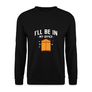 Ill Be In My Office Bee Beekeeper Shirt Gift - Unisex Sweatshirt - black - Front - Alina (178cm) & Michal (187cm)