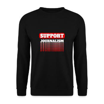 Soutenez le cadeau de chemise de journaliste de journalisme - Sweat-shirt Unisexe - noir - Devant - Alina (178cm) & Michal (187cm)
