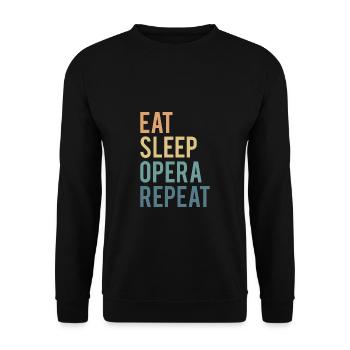 Eat Sleep Opera Repeat Shirt Geschenk - Unisex Pullover - Schwarz - Vorne - Alina (178cm) & Michal (187cm)