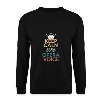 Restez calme ou malutilisez ma chemise vocale d’opéra - Sweat-shirt Unisexe - noir - Devant - Alina (178cm) & Michal (187cm)