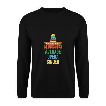 Nacho Average Opera Singer Shirt - Unisex Pullover - Schwarz - Vorne - Alina (178cm) & Michal (187cm)