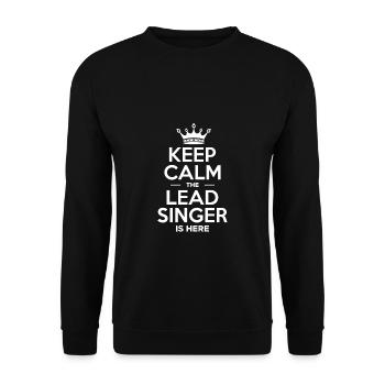 Keep Calm The Lead Singer Is Here Shirt - Unisex Sweatshirt - black - Front - Alina (178cm) & Michal (187cm)