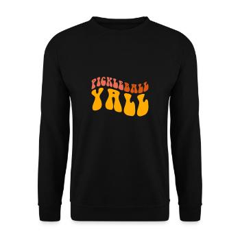 Pickleball Yall Shirt Gift - Unisex Sweatshirt - black - Front - Alina (178cm) & Michal (187cm)