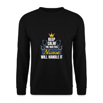 Keep Calm The Dialysis Nurse Will Handle It - Unisex Sweatshirt - black - Front - Alina (178cm) & Michal (187cm)