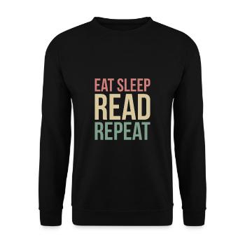 Eat Sleep Read Repeat Shirt Gift - Unisex Sweatshirt - black - Front - Alina (178cm) & Michal (187cm)