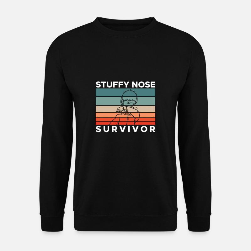 Survivant du nez bouché - Sweat-shirt Unisexe - noir