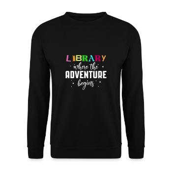 Library Where The Adventure Begins - Unisex Pullover - Schwarz - Vorne - Alina (178cm) & Michal (187cm)