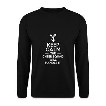 Keep Calm the Cheer Squad Will Handle It - Unisex Sweatshirt - black - Front - Alina (178cm) & Michal (187cm)