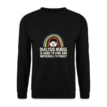 Dialysis Nurse Is Hard To Find ... - Unisex Sweatshirt - black - Front - Alina (178cm) & Michal (187cm)