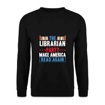 The Librarian Party Make America Read Again - Unisex Sweatshirt - black - Front - Alina (178cm) & Michal (187cm)