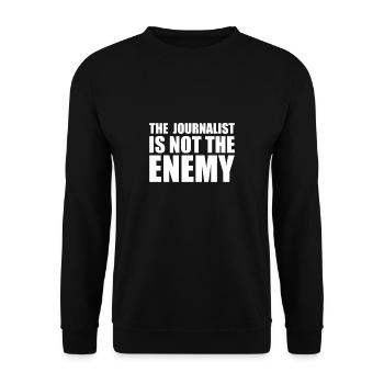 The Journalist Is Not The Enemy Shirt - Unisex Sweatshirt - black - Front - Alina (178cm) & Michal (187cm)