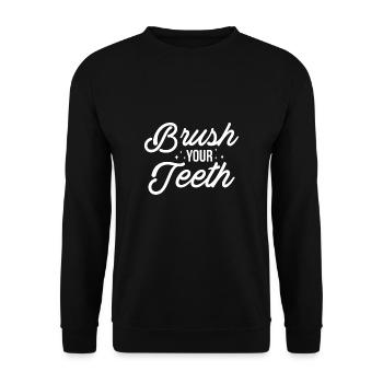 Brush Your Teeth Shirt Gift - Unisex Sweatshirt - black - Front - Alina (178cm) & Michal (187cm)